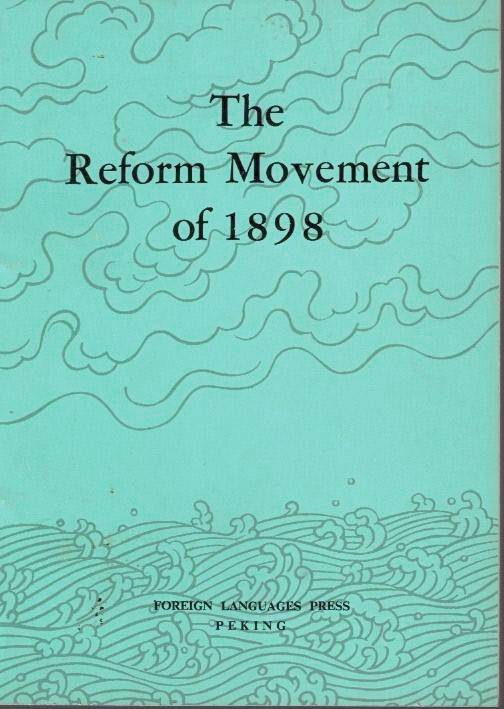 THE REFORM MOVEMENT OF 1898.