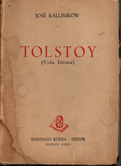 TOLSTOY. (VIDA INTIMA).