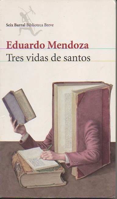 TRES VIDAS DE SANTOS.