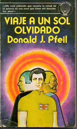 VIAJE A UN SOL OLVIDADO.