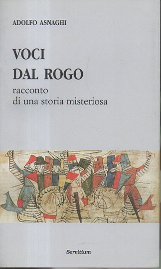 VOCI DAL ROGO. RACCONTO DI UNA STORIA MISTERIOSA.