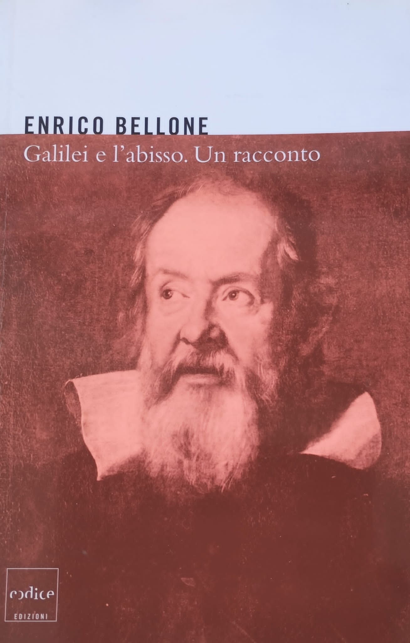 Galilei e l'abisso. Un racconto e Dialogo de Cecco di …