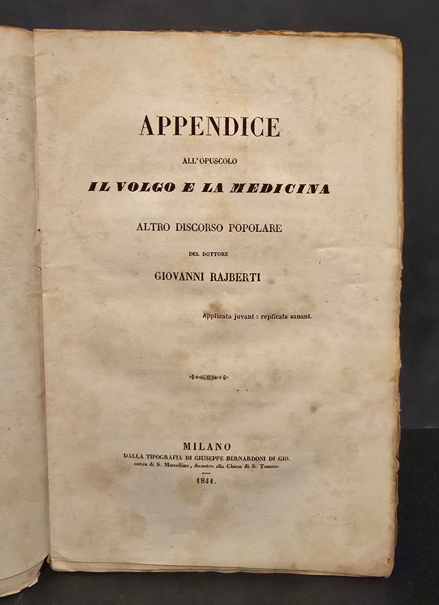 Appendice all’opuscolo Il Volgo e la Medicina
