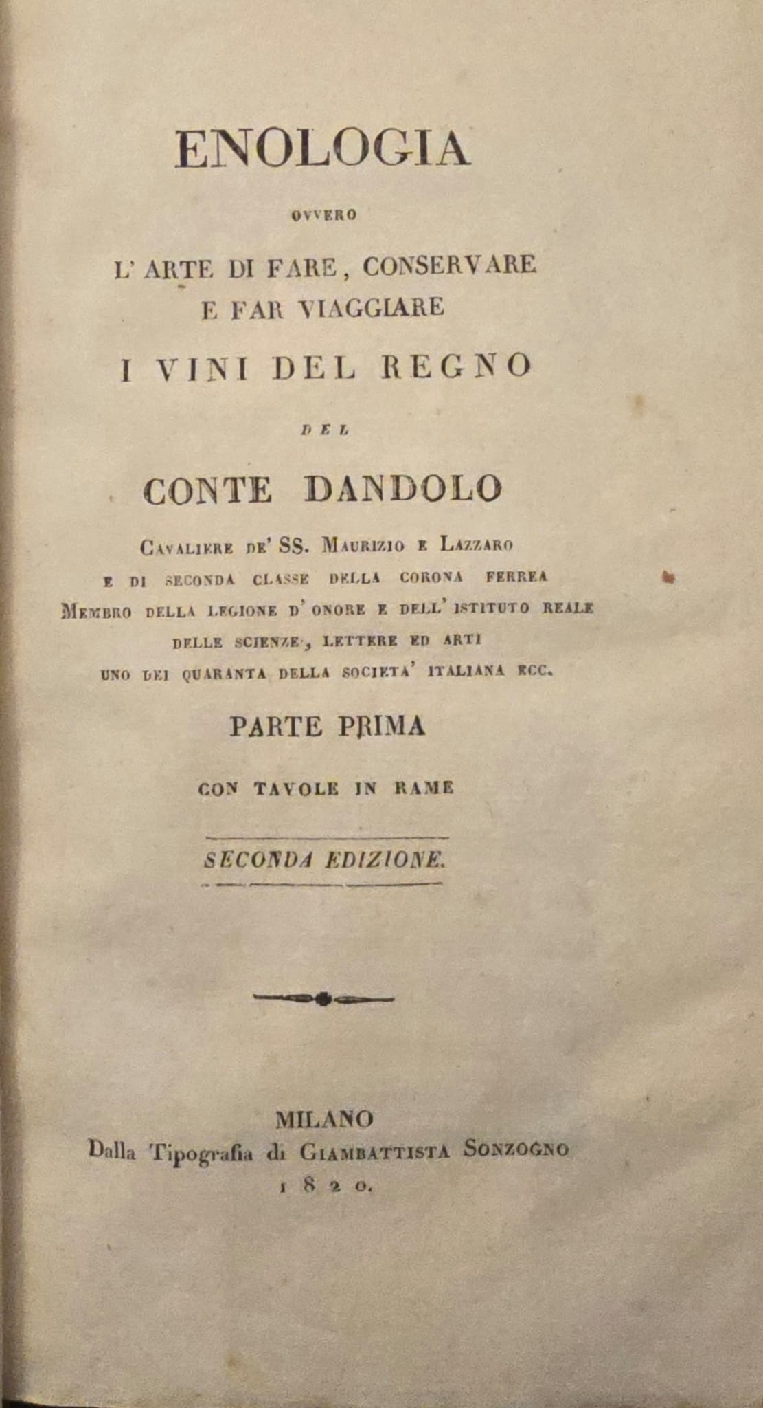 Enologia ovvero l’arte di fare, conservare e far viaggiare i …