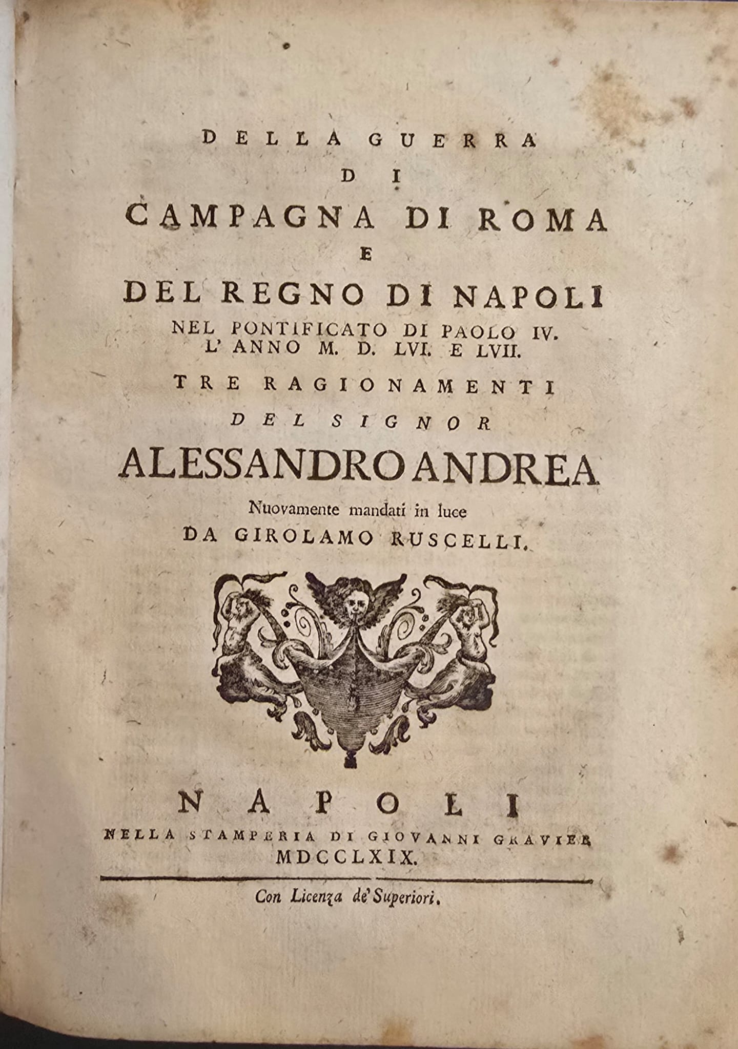 Istoria del Tumulto di Napoli nella quale si contengono tutte …