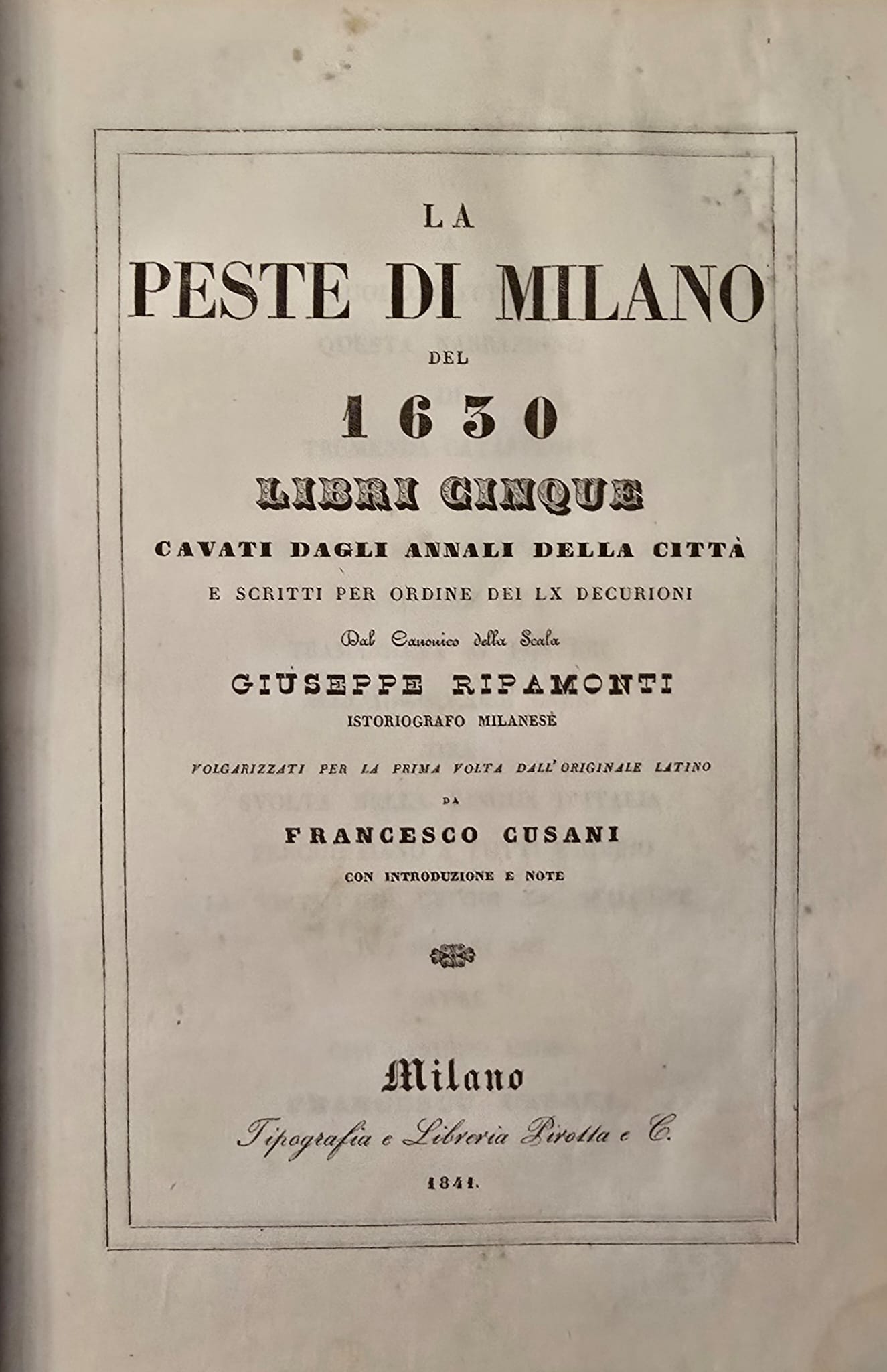 La peste di Milano del 1630.