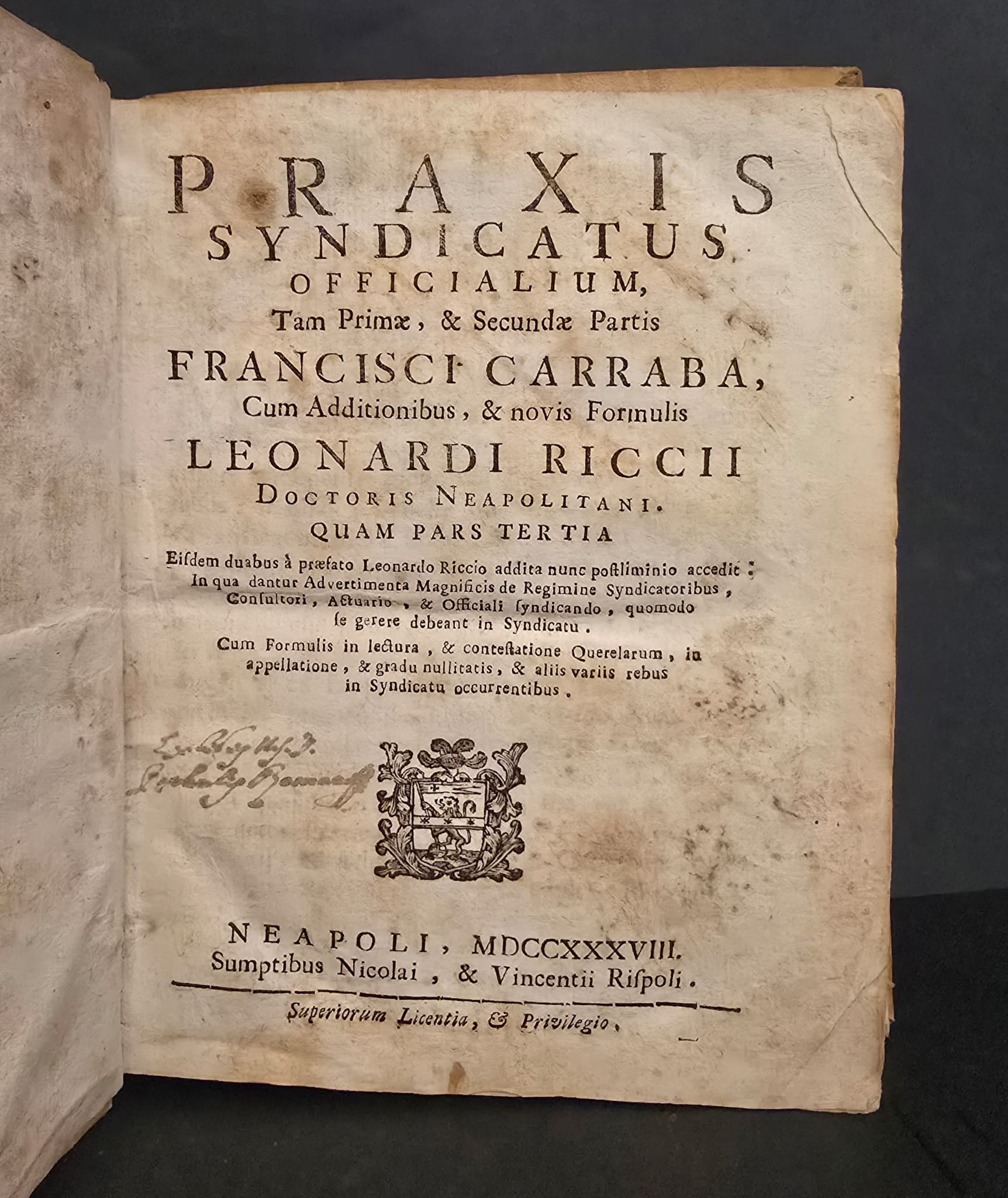 Praxis syndicatus officialium. tam primae. & secundae partis Francisci Carraba, …