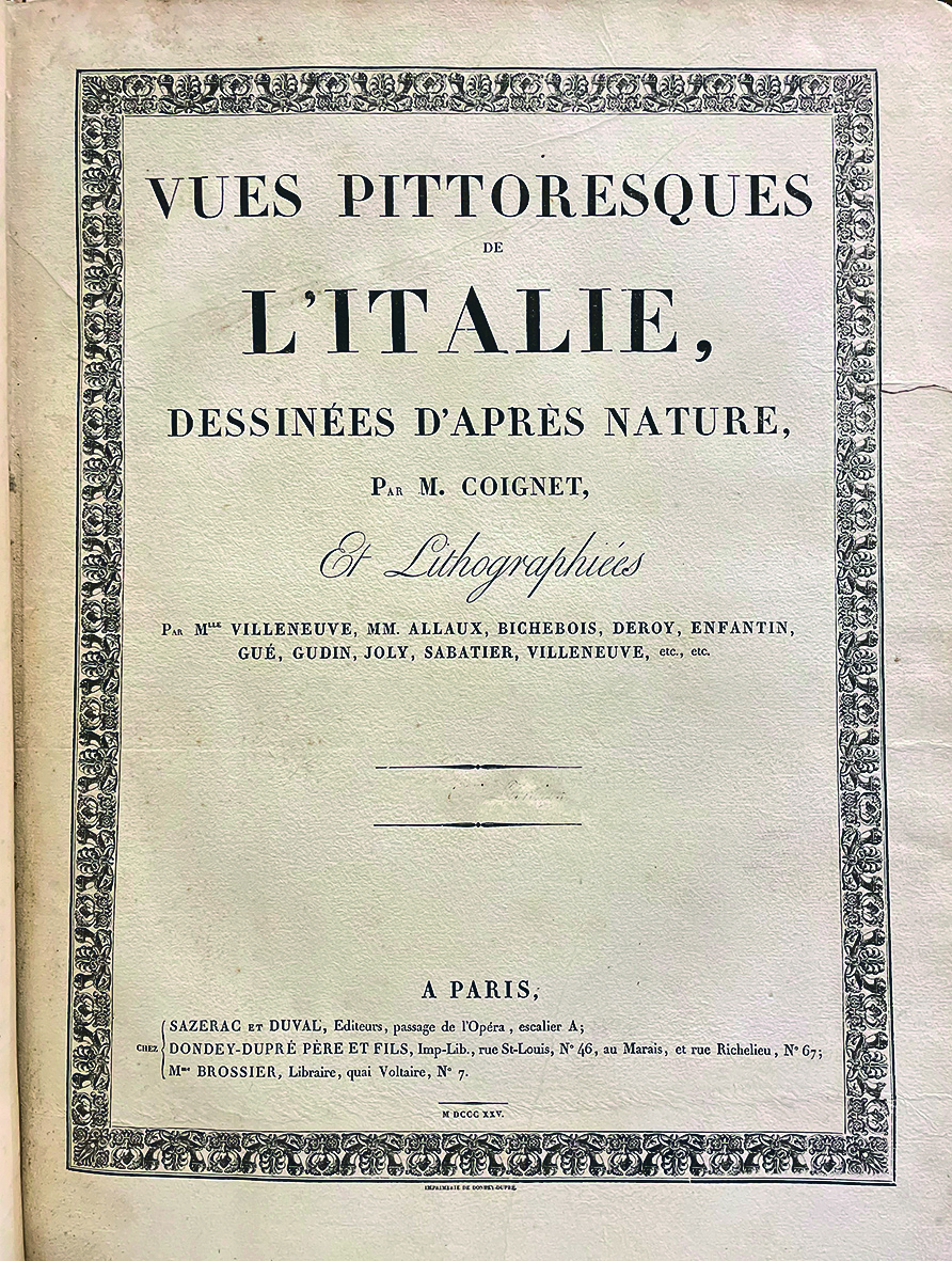 Vues pittoresques de l’Italie, dessinnes d’après nature, par M. Coignet.