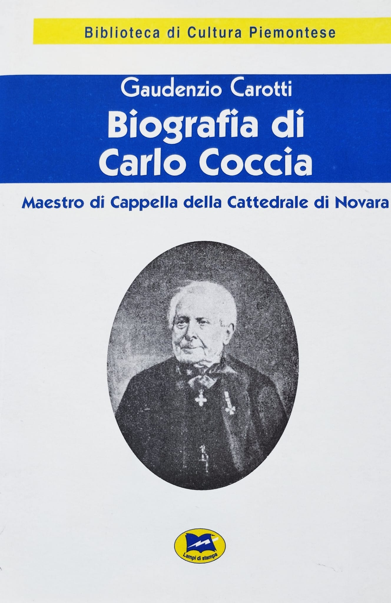 Biografia di Carlo Coccia. Maestro di Cappella della Cattedrale di …