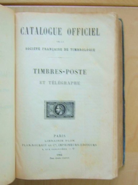 Catalogue officiel de la société française de timbrologie - Timbres-poste …