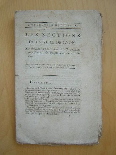 Les Sections de la Ville de Lyon, aux citoyens Dubois …