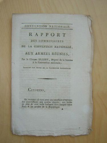 Rapport des Commissaires de la Convention Nationale aux Armées Réunies, …