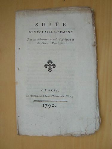 Suite des Eclaiacissemens (sic) [ Eclaircissements ] sur les évènemens …