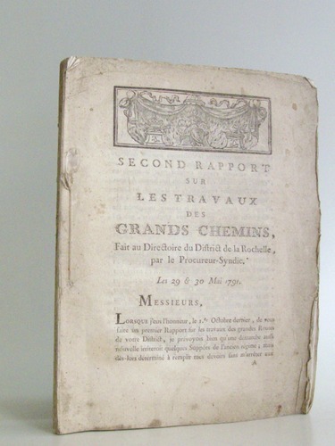 Second Rapport sur les Travaux des Grands Chemins, faits au …