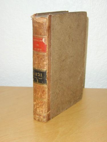 Annales de Chimie et de Physique. 1821 - Volume 1 …