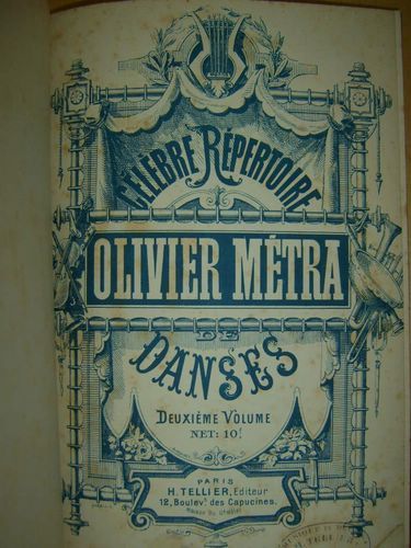 Célèbre Répertoire de Danse de Olivier Métra. - Deuxième volume
