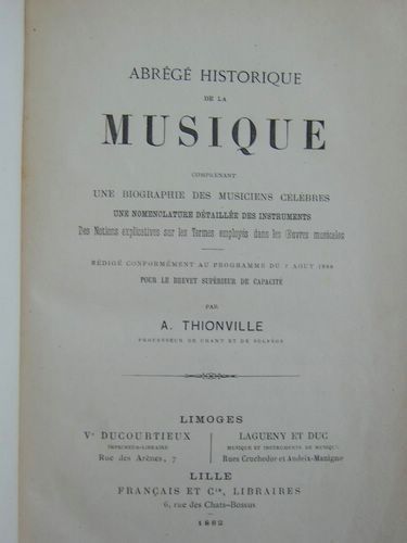 Abrégé historique de la Musique comprenant une biographie des musiciens …