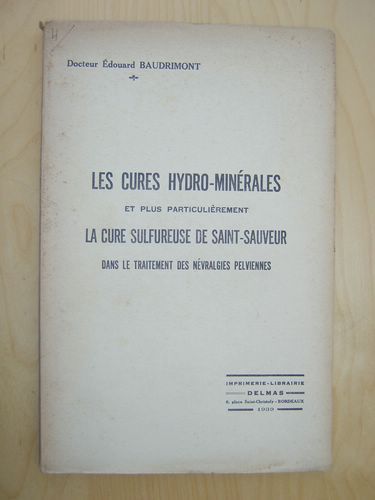 Les cures hydro-minérales et plus particulièrement la cure sulfureuse de …