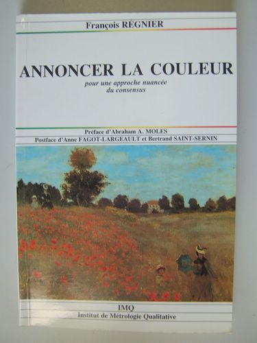 Annoncer la couleur. Pour une approche nuancée du consensus. [ …