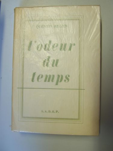 L’odeur du temps. [ Livre dédicacé par l'auteur - édition …