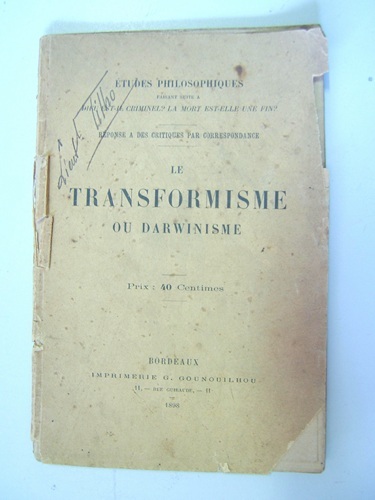 Le Transformisme ou Darwinisme [ Etudes philosophiques faisant suite à …