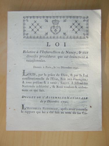 Loi relative à l'Insurrection de Nancy, & aux diverses procédures …