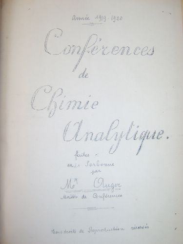 Conférences de Chimie Analytique faites en Sorbonne par Mr. Auger. …