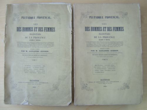 Plutarque Provençal. Vies des Hommes et des Femmes illustres de …