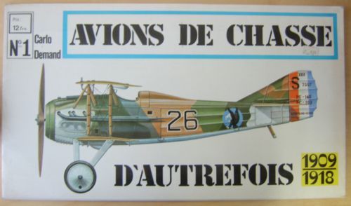 Avions de chasse d'autrefois 1909 - 1918 N° 1
