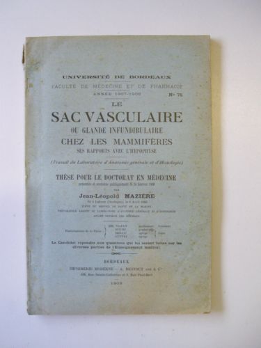 Le Sac Vasculaire ou glande infundibulaire chez les Mammifères , …