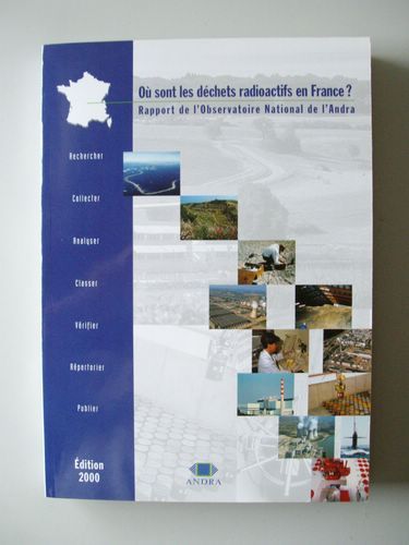 Où sont les déchets radioactifs en France , Rapport de …