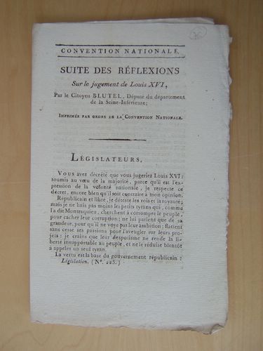 Réflexions sur le jugement de Louis XVI, par le Citoyen …