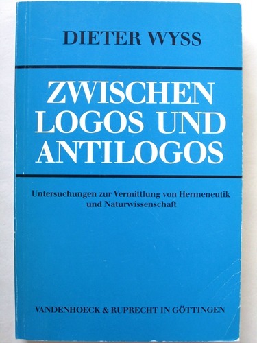 Zwischen Logos und Antilogos. Untersuchungen zur Vermittlung von Hermeneutik un …