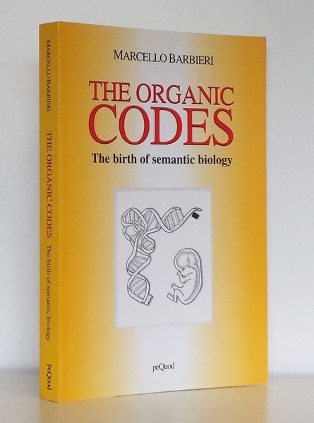 The organic Codes. The birth of semantic biology [ with …