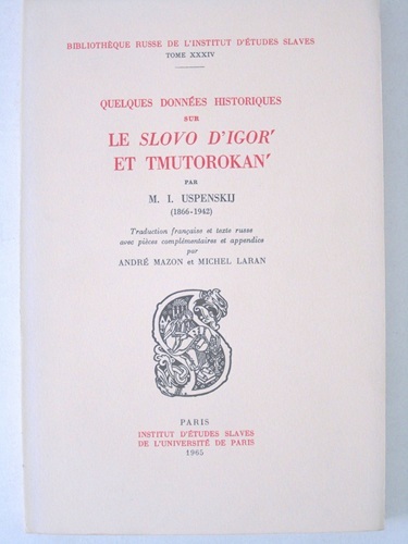 Quelques données historiques sur le Slovo d'Igor' et Tmutorokan' par …