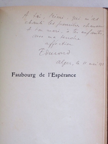Faubourg de l'Espérance. Poèmes [ Exemplaire dédicacé par l'Auteur ]