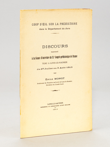 Coup d'oeil sur la Préhistoire dans le Département du Jura. …