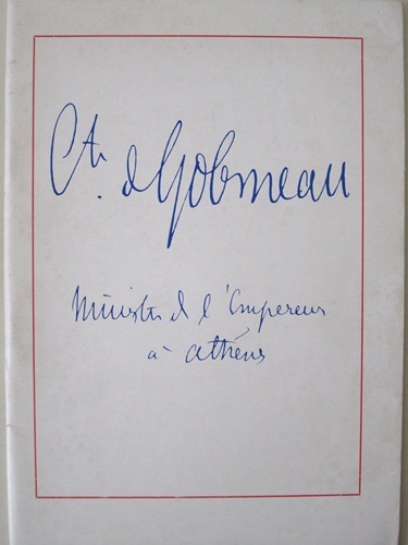 Gobineau à Athènes (1864 - 1868). Exposition commémorative.