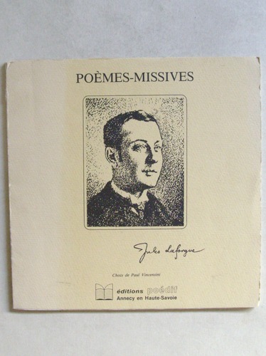Jules Laforgue. Poèmes-Missives.