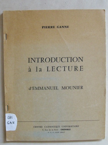 Introduction à la lecture d'Emmanuel Mounier.
