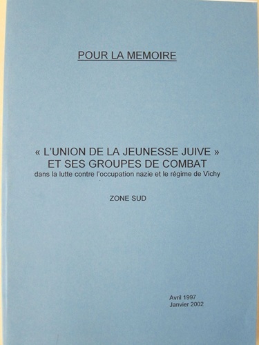 "L'union de la jeunesse juive" et ses groupes de combat …