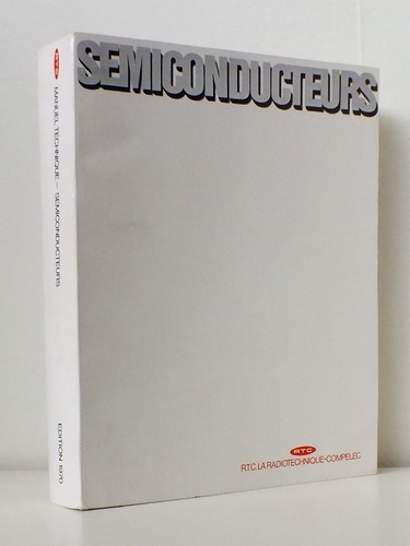 Manuel technique - Semiconducteurs [ Semi-conducteurs ]