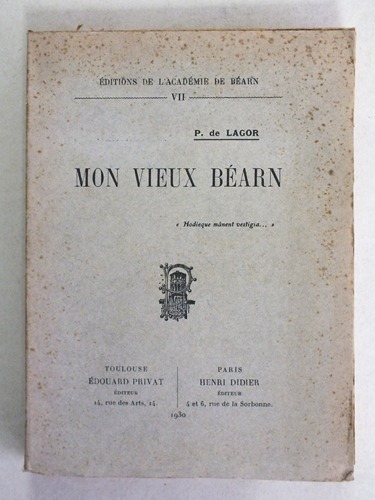 Mon Vieux Béarn [ édition originale numérotée ]