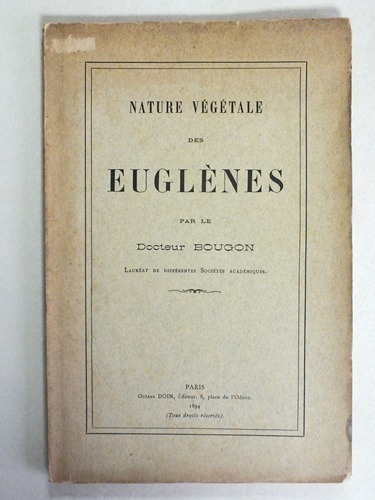 Nature végétale des Euglènes.