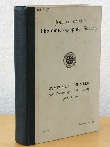 Journal of The Photomicrographic Society. Symposium Number with Proceedings of …