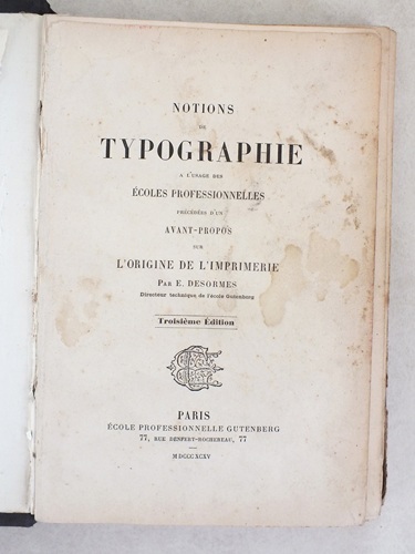 Notions de Typographie à l'usage des Ecoles professionnelles.