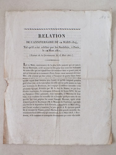 Relation de l'Anniversaire du 12 Mars 1814, tel qu'il a …