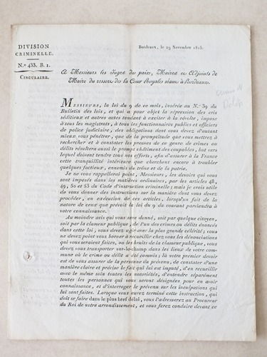 Division Criminelle. Circulaire N° 433. Bordeaux, le 29 Novembre 1815. …