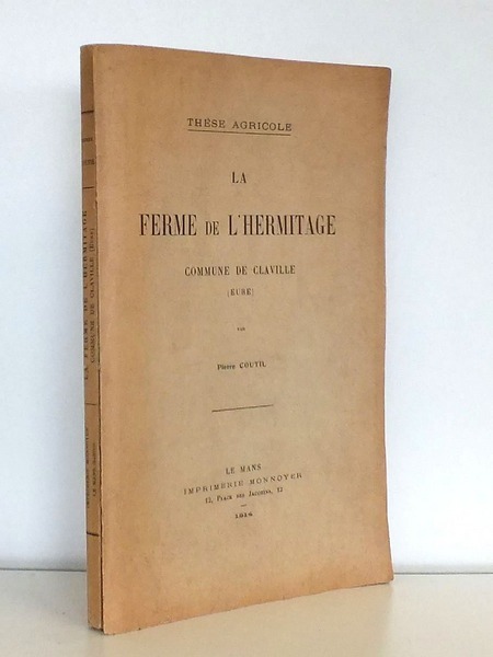 La Ferme de l'Hermitage , commune de Claville ( Eure …