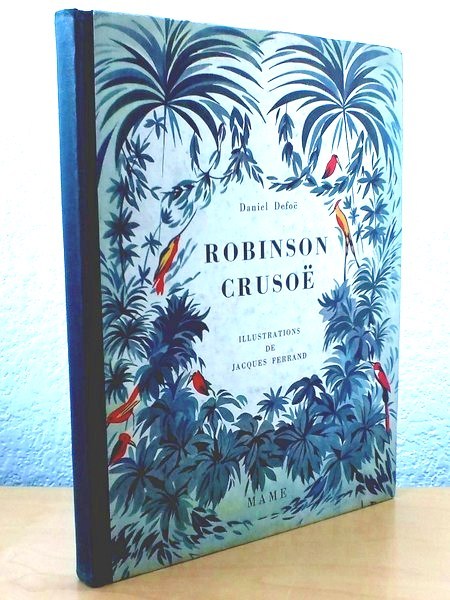 Robinson Crusoë.